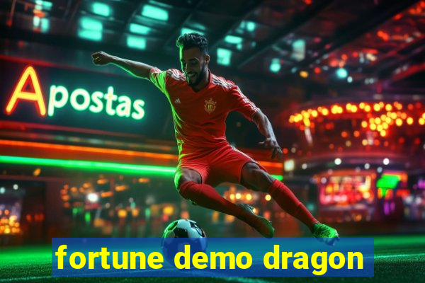 fortune demo dragon